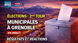 Le second tour des municipales &agrave; Grenoble &agrave; suivre en direct ce dimanche avec GrenobleMag et Alpes 1
